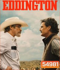 Eddington (2025) เอ็ดดิงตัน