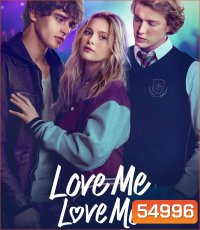 Love Me Love Me (2026) รักนะ รักฉัน