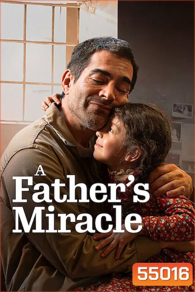 A Father's Miracle (2026)
