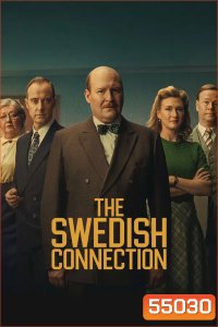 The Swedish Connection (2026) ใต้เงาสวีเดน