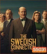 The Swedish Connection (2026) ใต้เงาสวีเดน