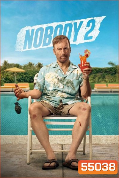 Nobody 2 (2025) คนธรรมดานรกเรียกพี่ 2