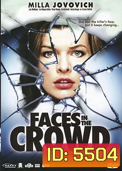 Faces In The Crowd ซ่อนผวา...รอเชือด
