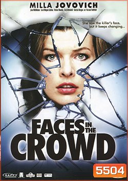 Faces In The Crowd ซ่อนผวา...รอเชือด
