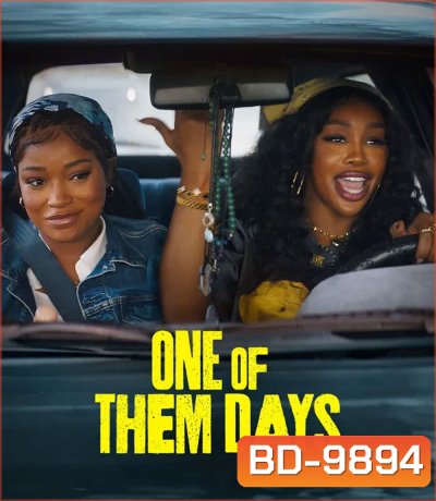 One of Them Days (2025) เพื่อนรัก หักค่าเช่า