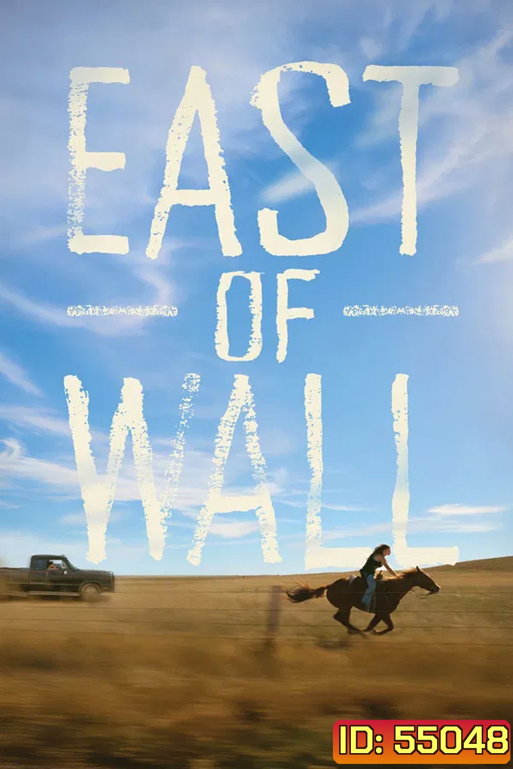 East of Wall (2025) อีสต์ออฟวอลล์