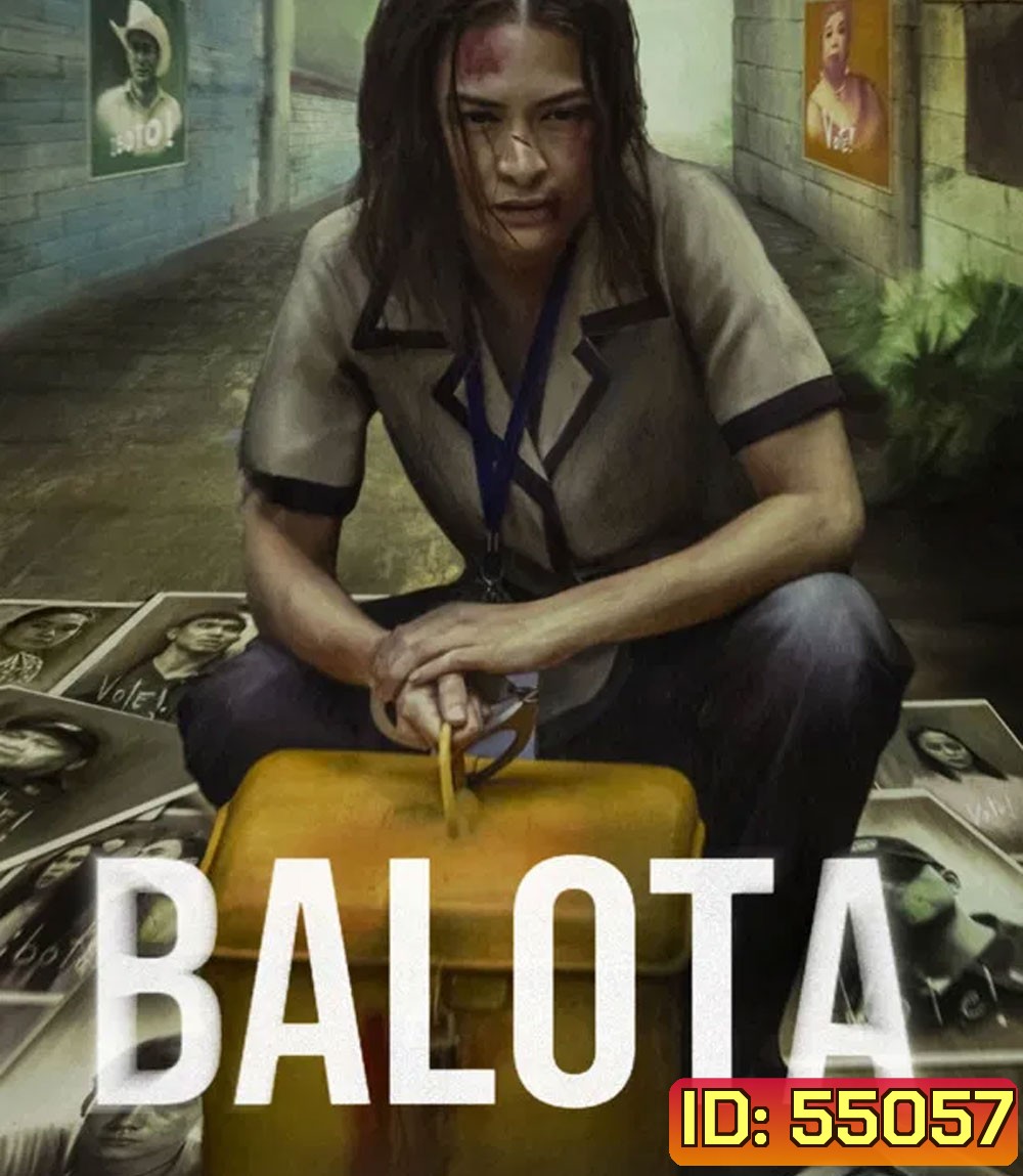 Ballot (2024) บัตรเลือดตั้ง
