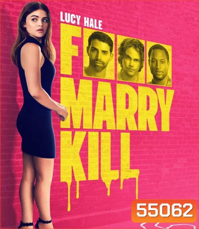 F Marry Kill (2024) ฟัน ฆ่า ล่าผู้