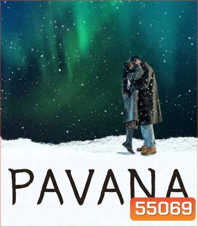 Pavane (2026) เมื่อใจบ่มรัก