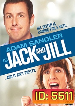 Jack and Jill แจ็ค กับ จิลล์