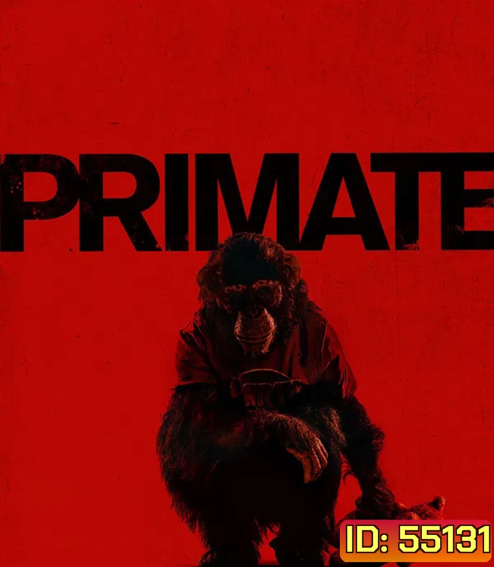 Primate (2026) ลิงคลั่งพันธุ์ดิบ