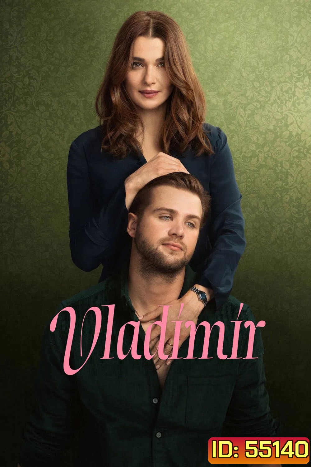 Vladimir (2026) หัวใจใฝ่หา วลาดิเมียร์ [8 ตอนจบ]