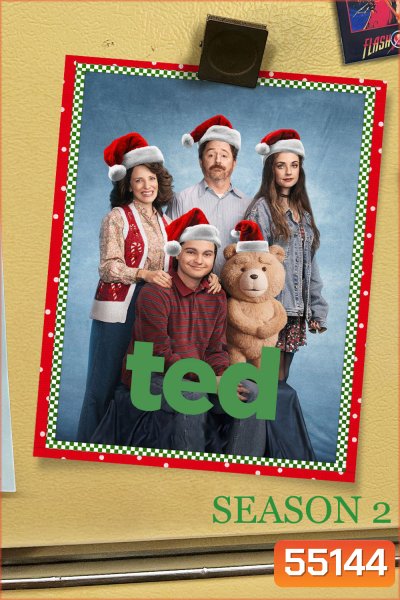 Ted Season 2 (2026) หมีไม่แอ๊บ แสบแต่เด็ก ซีซั่น 2 (8 ตอนจบ)