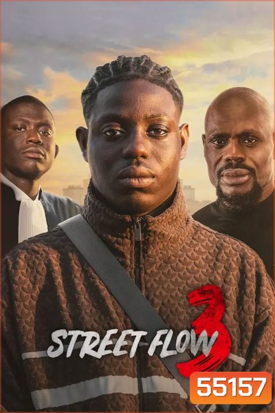 Street Flow 3 (2026) ทางแยก 3