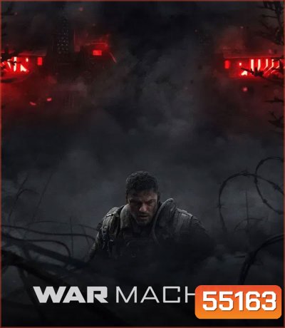 War Machine (2026) สงครามจักรกลถล่มโลก