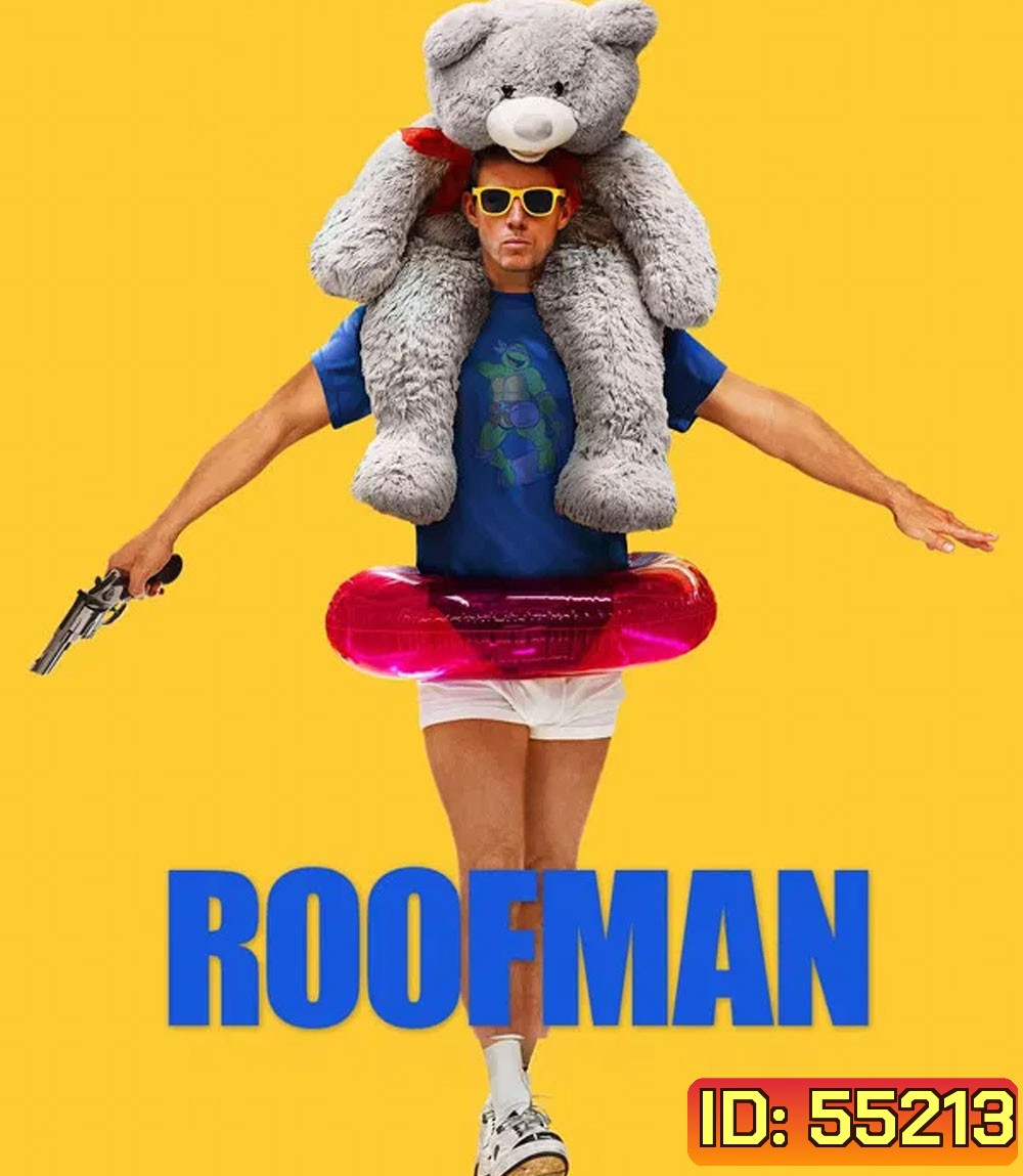 Roofman (2025) คนดีที่ลัก