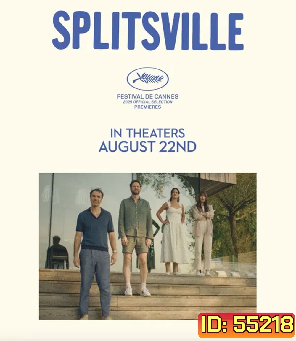Splitsville (2025) หนังตลกไม่ค่อยโรแมนติก