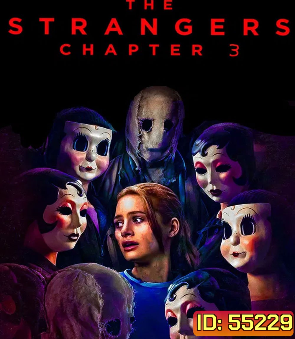 The Strangers Chapter 3 (2026) กระชากหน้าอำมหิต