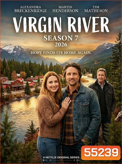 Virgin River Season 7 (2026) 10 ตอน