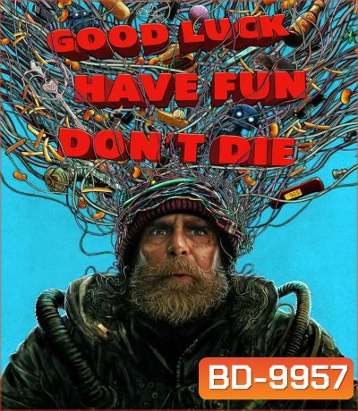 Good Luck, Have Fun, Don't Die (2025)