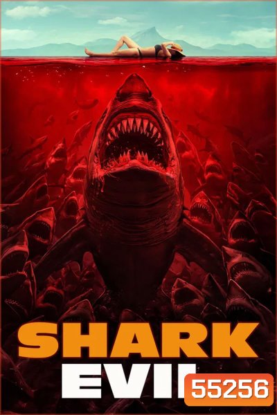 Shark Evil (2023) ฉลามเดือด