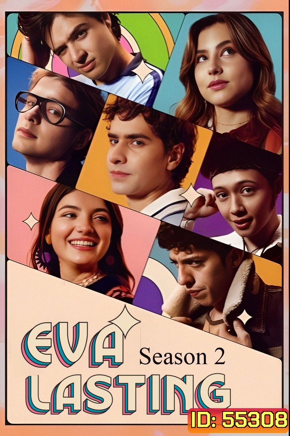 Eva Lasting Season 2 (2024) รักแรกคือนิรันดร์ ซีซั่น 2 [ 10 ตอนจบ]