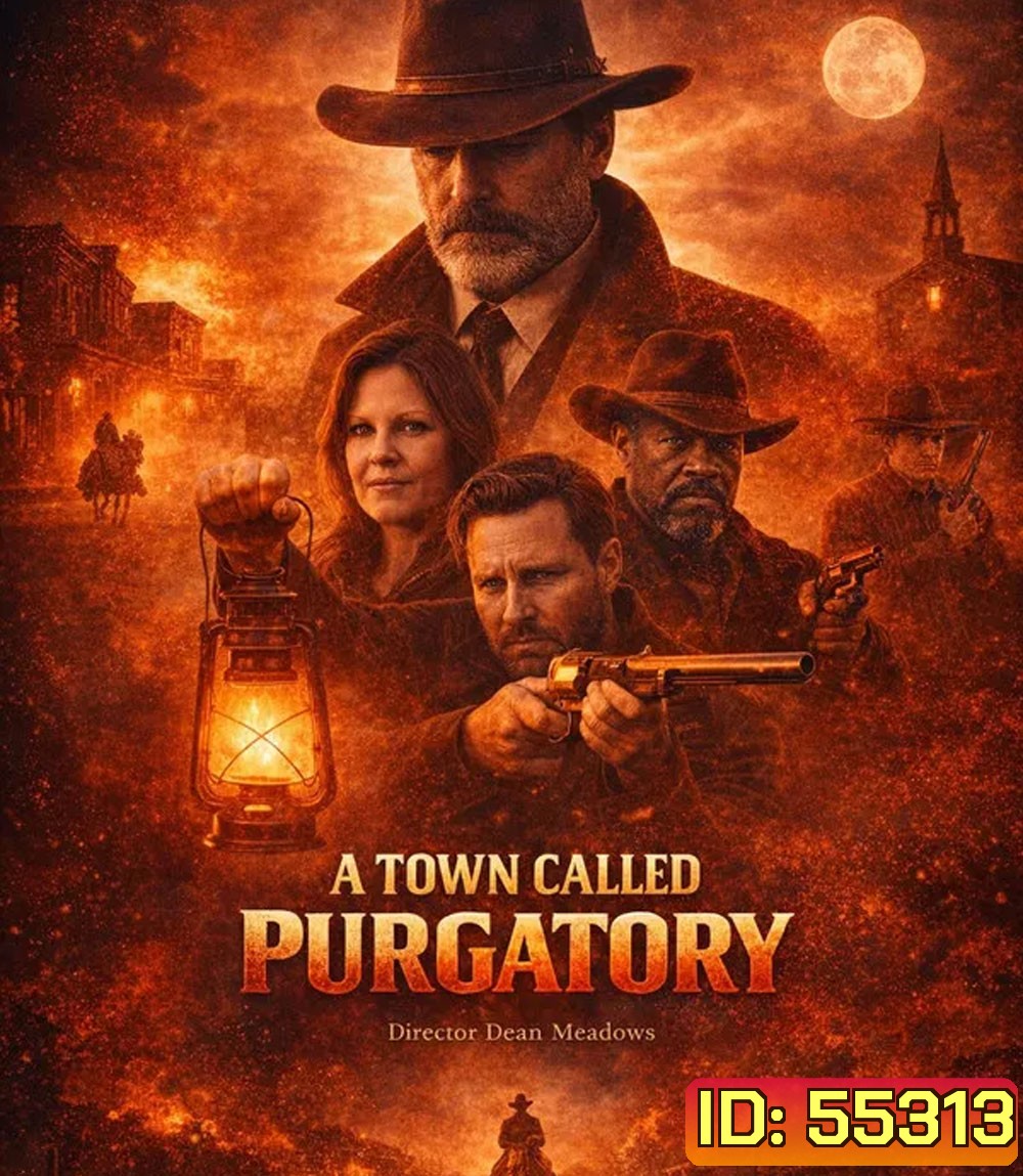 A Town Called Purgatory (2025)