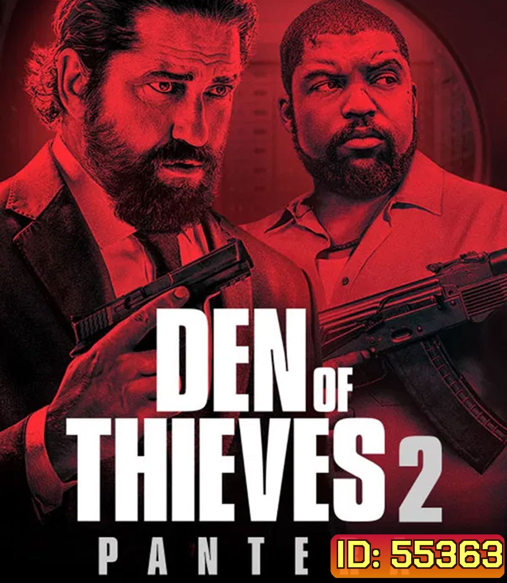 Den Of Thieves 2 Pantera (2025) โคตรนรกปล้นเหนือเมฆ