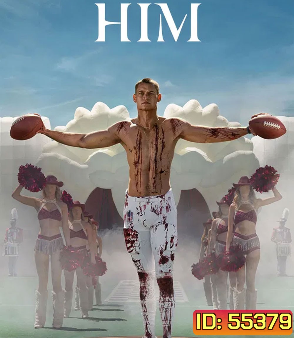 Him (2025) ตำนานคนจริง