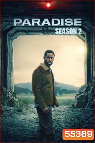 Paradise Season 2 (2026) พาราไดส์ ปี 2 [8 ตอนจบ]