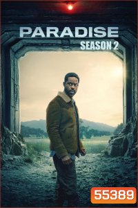 Paradise Season 2 (2026) พาราไดส์ ปี 2 [8 ตอนจบ]