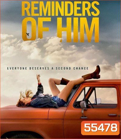 Reminders Of Him (2026) ร่องรอยรัก