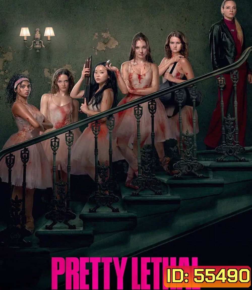 Pretty Lethal (2026) หน้าสวย สังหาร