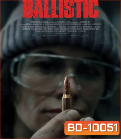 Ballistic (2025)
