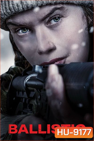 Ballistic (2025)