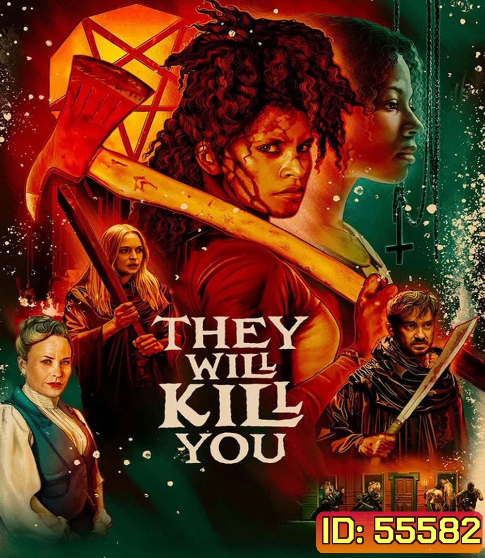 They Will Kill You (2026) พวกมันจะฆ่าแก