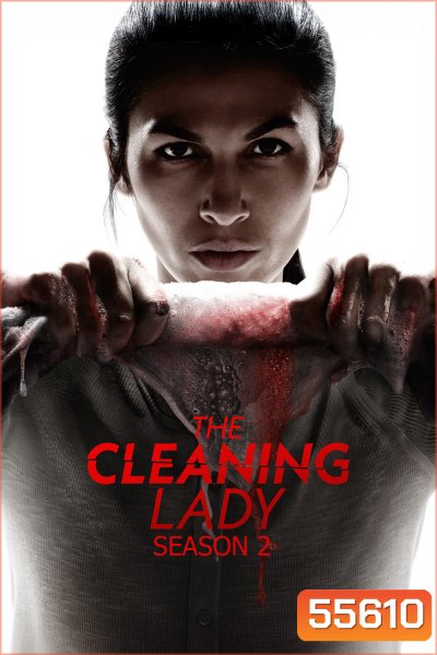 The Cleaning Lady Season 2 (2022) หญิงผู้ล้างรอยเลือด ซีซั่น 2 (12 ตอนจบ)
