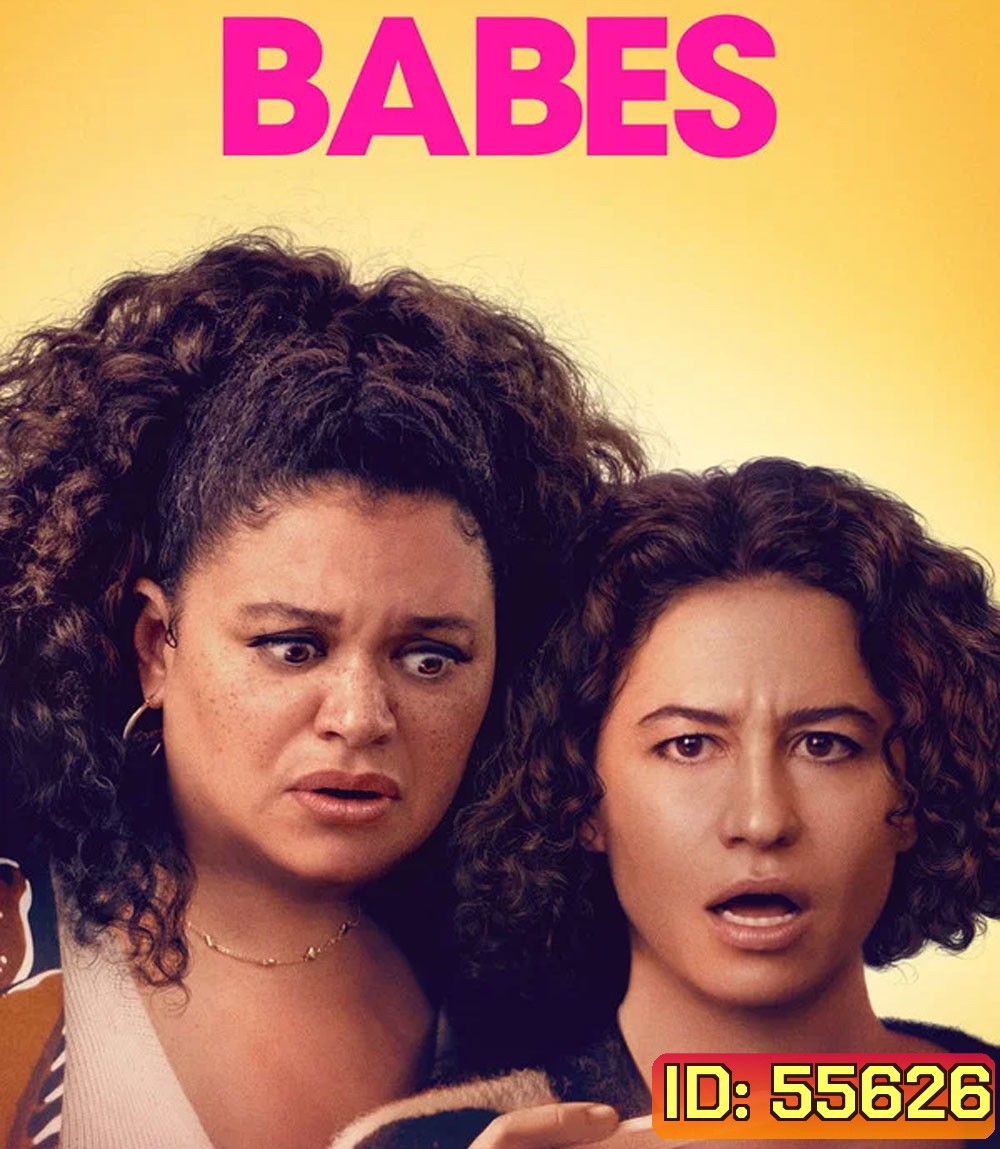 Babes (2024) ลูกจ๋า