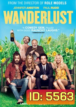 Wanderlust หนีเมืองเฮี้ยว มาเฟี้ยวบ้านนอก