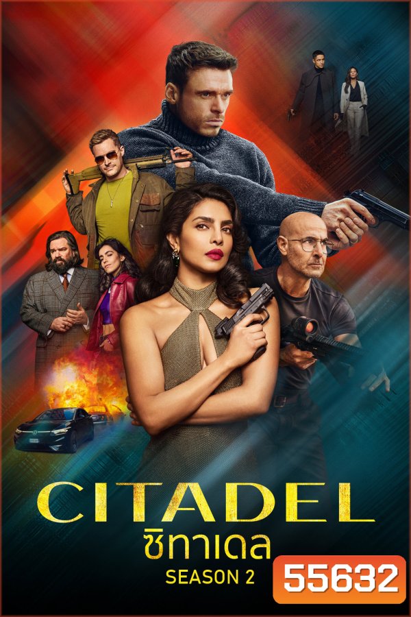 Citadel Season 2 (2026) ซิทาเดล ซีซั่น 2 (7 ตอนจบ)