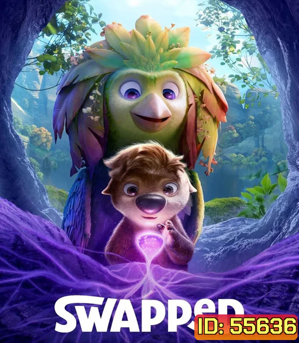 Swapped (2026) สลับร่างผจญภัย