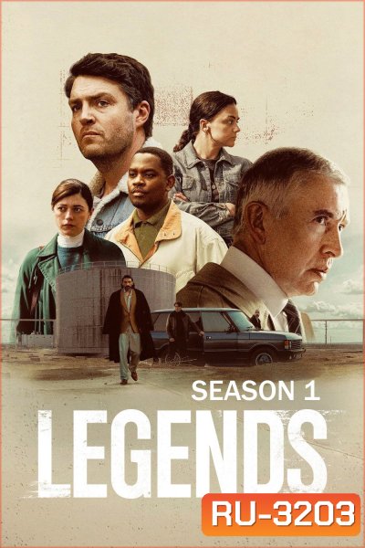 Legends Season 1 (2026) เลเจนด์ สายลับทลายยา ซีซั่น 1 (6 ตอนจบ)