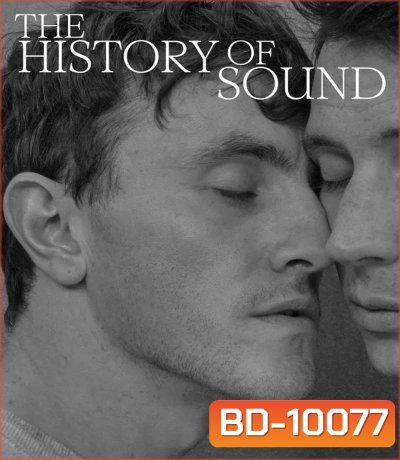 The History of Sound (2025) บันทึกเสียงร้องก้องโลก