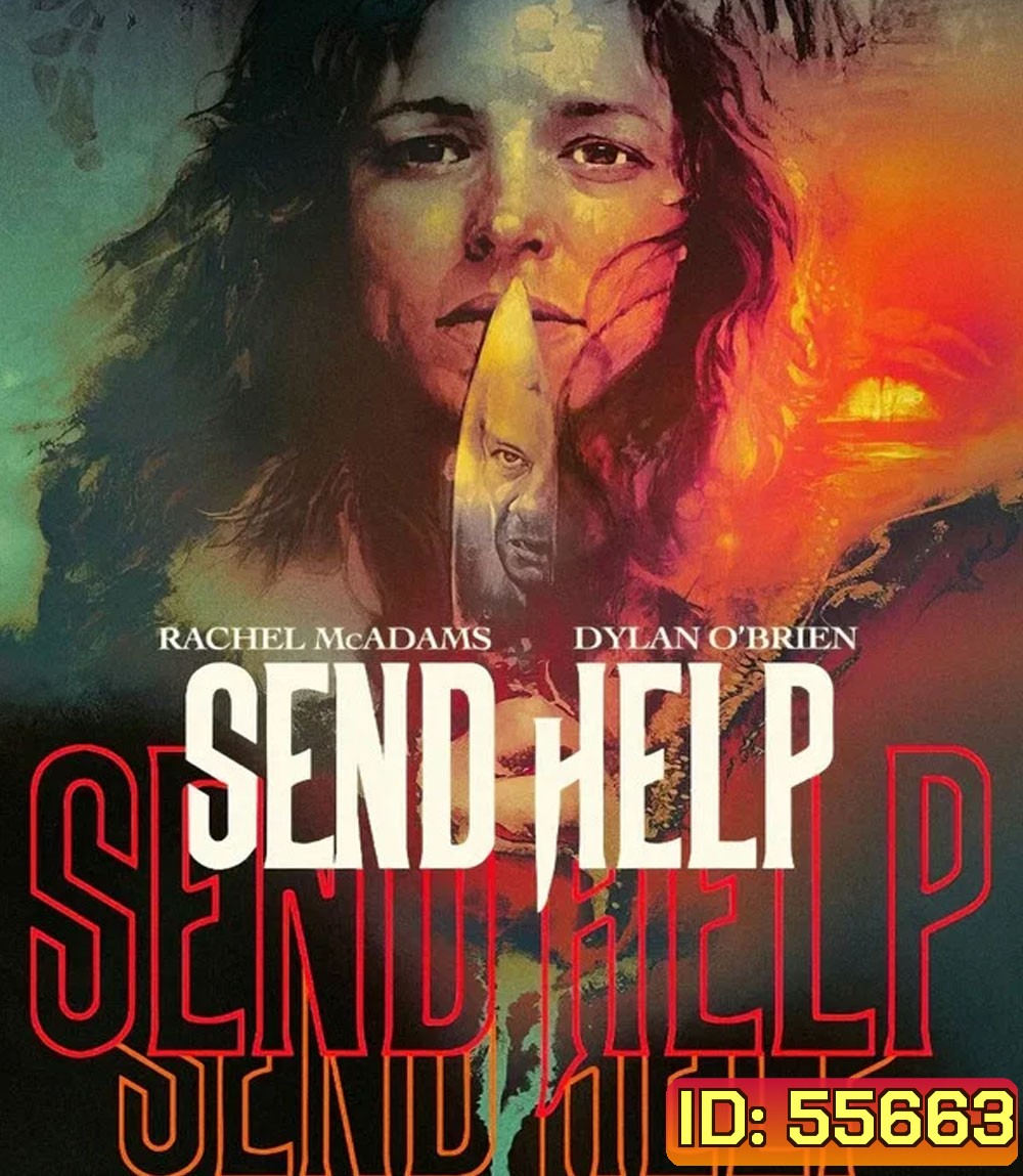 4K - Send Help (2026) โปรดส่งใครมาช่วยฉันที - แผ่นหนัง 4K UHD