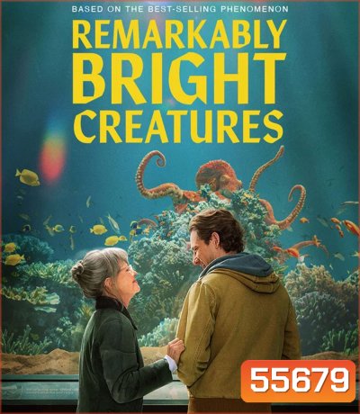 Remarkably Bright Creatures (2026) อควาเรียมสำหรับคน หมึก และสิ่งของ