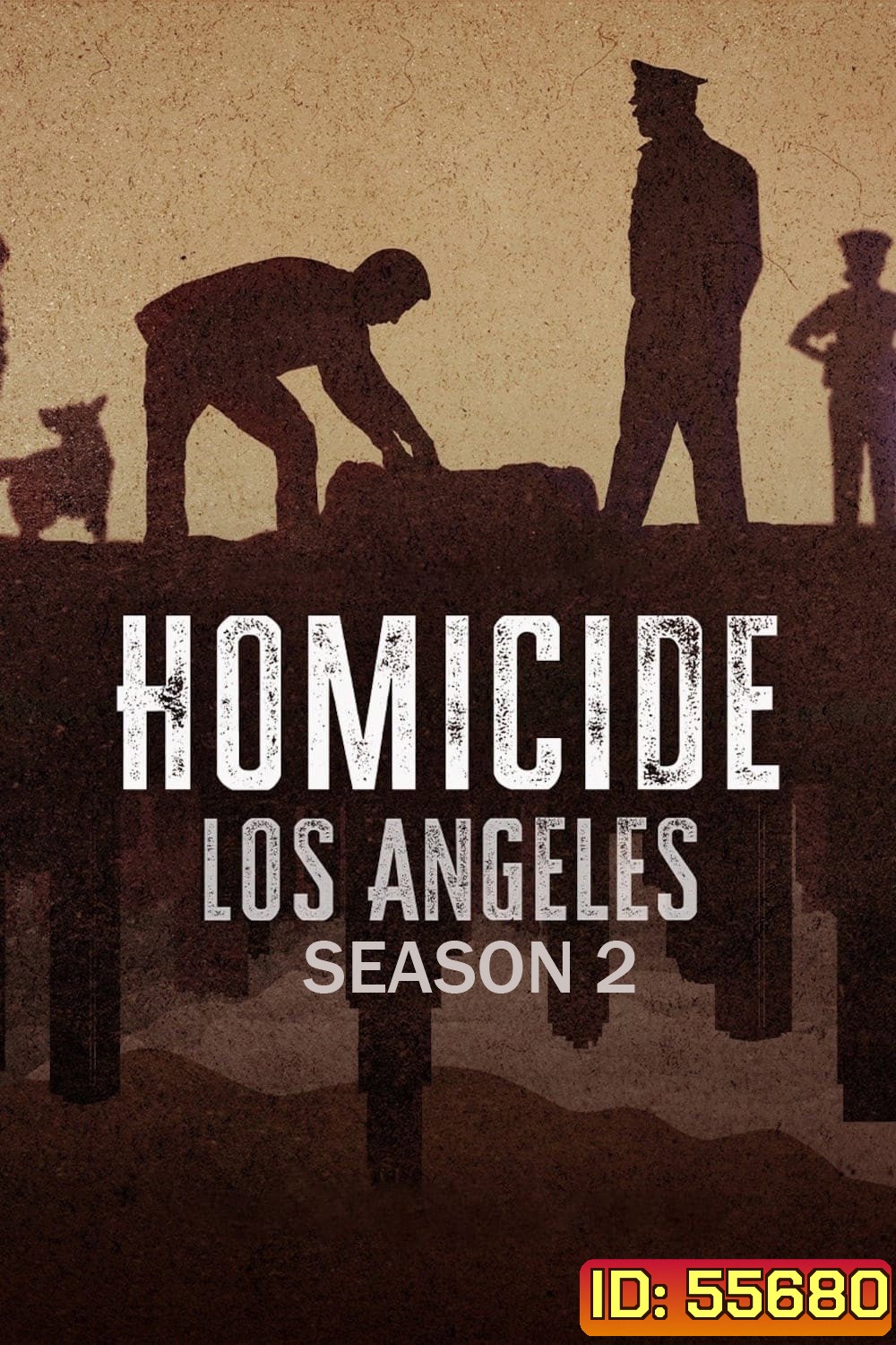 Homicide: Los Angeles Season 2 (2024) เจาะลึกคดีฆาตกรรม ซีซั่น 2 (5 ตอนจบ)