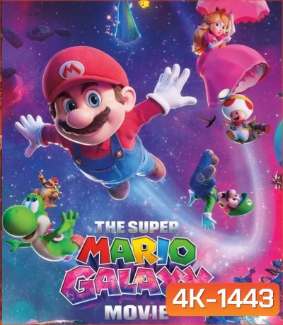 4K - The Super Mario Galaxy Movie (2026) เดอะ ซูเปอร์ มาริโอ กาแล็คซี่ มูฟวี่ - แผ่นหนัง 4K UHD