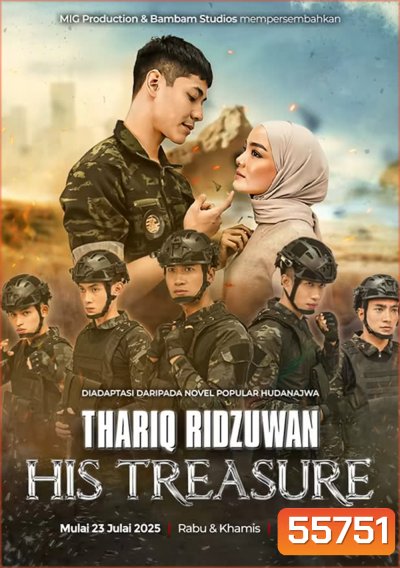 Thariq Ridzuwan: His Treasure Season 1 (2025) 16 ตอนจบ