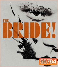 4K - The Bride! (2026) เจ้าสาว! - แผ่นหนัง 4K UHD