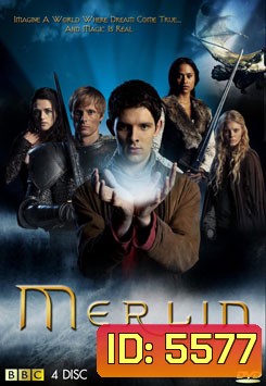 Merlin Season 4 ผจญภัยพ่อมดเมอร์ลิน ปี 4
